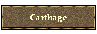 Carthage