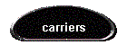 carriers