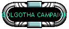 GOLGOTHA CAMPAIGN