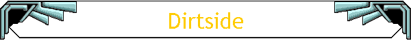 Dirtside