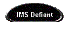 IMS Defiant