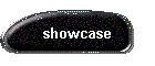 showcase