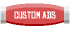 Custom Ads