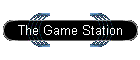The Game Station