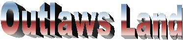 Outlaws Land