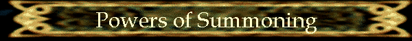 Powers of Summoning
