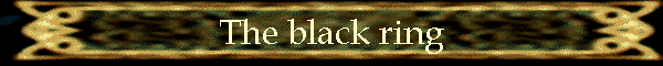 The black ring