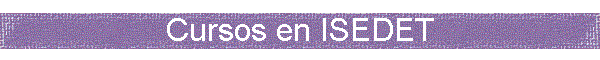 Cursos en ISEDET