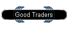 Good Traders