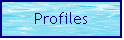 Text Box: Profiles