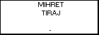 MIHRET TIRAJ