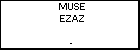 MUSE EZAZ