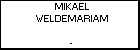 MIKAEL WELDEMARIAM