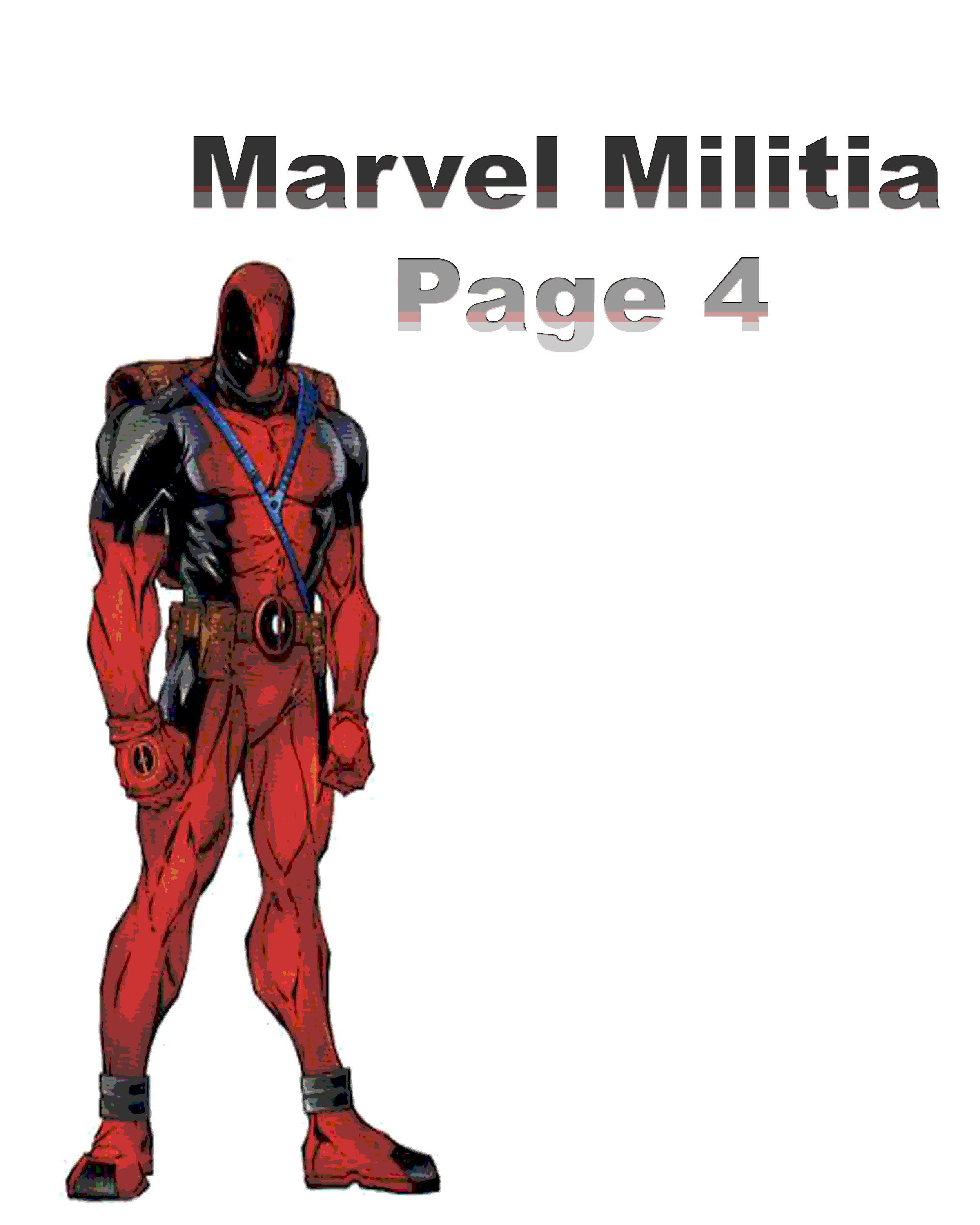 welcome to Marvel Militia page 4.