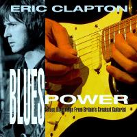 BLUES POWER - BLUES BEGINNINGS FROM BRITAIN'S GREATEST GUITARIST