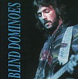 BLIND DOMINOES - Blind Faith/Derek & The Dominos