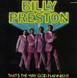 THAT'S THE WAY GOD PLANNED IT - Billy Preston