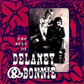BEST OF DELANEY & BONNIE  - Delaney & Bonnie