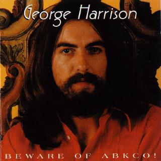 BEWARE OF ABKCO -  George Harrison