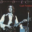 CASH PERK(IN)S - Derek & The Dominos