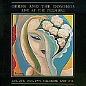 LIVE AT THE FILLMORE - Derek & The Dominos