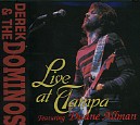 DEREK & THE DOMINOS - Live at Tampa