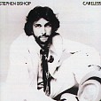 CARELESS - Stephen Bishop