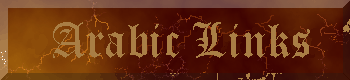 [ Links for arabian browers and some arabic home pages ,
try to visit it .. ]
