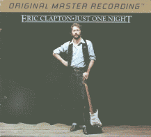 JUST ONE NIGHT - MFSL - Eric Clapton