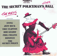 THE SECRET POLICEMAN'S OTHER BALL  - Various Artists