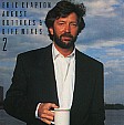 AUGUST OUTTAKES & DIFFERENT MIXES  Volume 2 - Eric Clapton