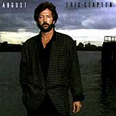 AUGUST - Eric Clapton