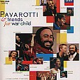 FOR WAR CHILD -Pavarotti & Friends
