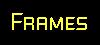 Frames