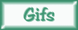 Gifs