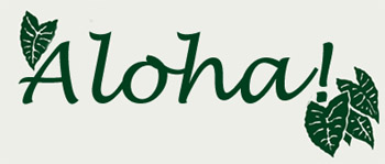Aloha!