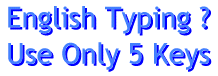 English Typing without pressing any key
