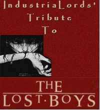 ~IndustriaLords` Tribute to The Lost Boys~