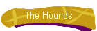 The Hounds