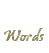 Words