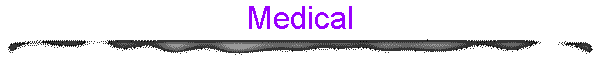 Medical