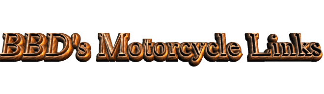 BBD's Motorcycle Links