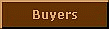 Buyers