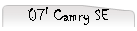 07' Camry SE
