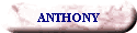 ANTHONY
