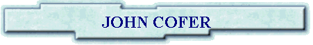 JOHN COFER