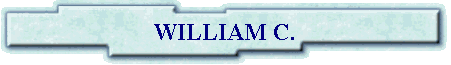 WILLIAM C.