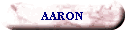 AARON