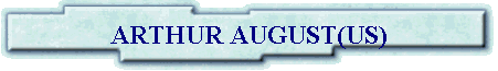 ARTHUR AUGUST(US)