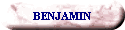 BENJAMIN